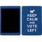 Keep Calm And Vote Left iPad Skins